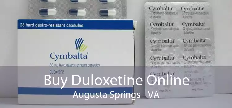 Buy Duloxetine Online Augusta Springs - VA