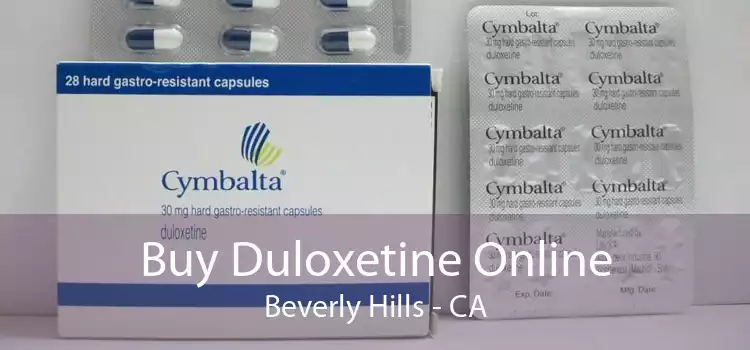 Buy Duloxetine Online Beverly Hills - CA