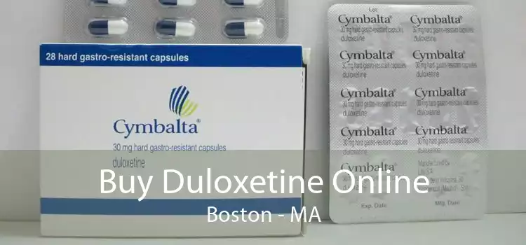 Buy Duloxetine Online Boston - MA