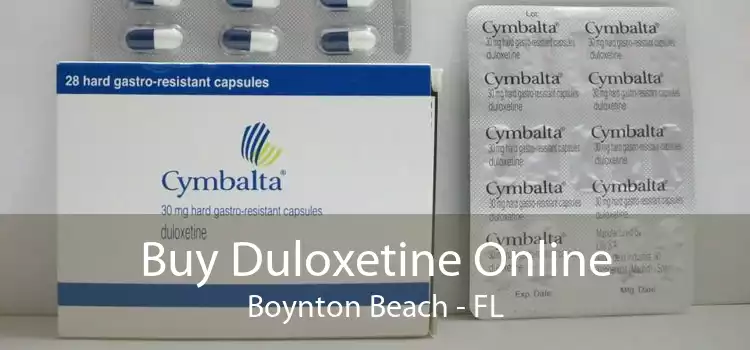 Buy Duloxetine Online Boynton Beach - FL