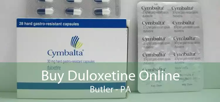 Buy Duloxetine Online Butler - PA