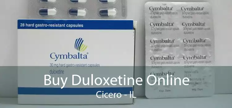 Buy Duloxetine Online Cicero - IL