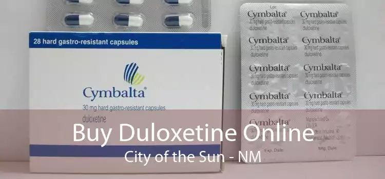 Buy Duloxetine Online City of the Sun - NM