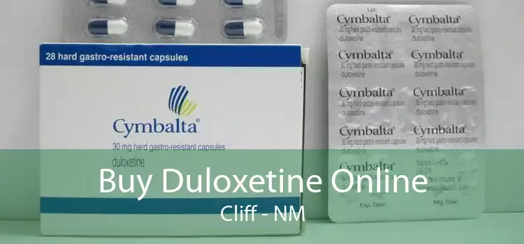Buy Duloxetine Online Cliff - NM