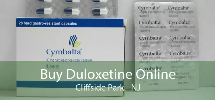 Buy Duloxetine Online Cliffside Park - NJ