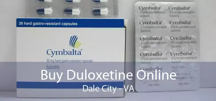 Buy Duloxetine Online Dale City - VA