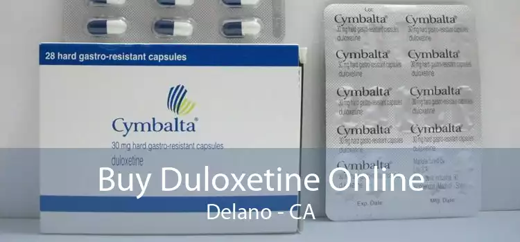 Buy Duloxetine Online Delano - CA